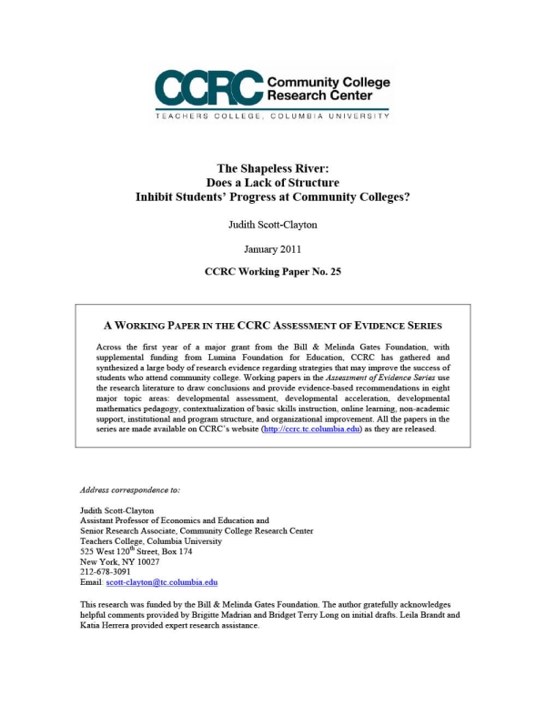 The Shapeless River: Does a Lack of Structure Inhibit Students’ Progress at Community Colleges? (Assessment of Evidence Series)