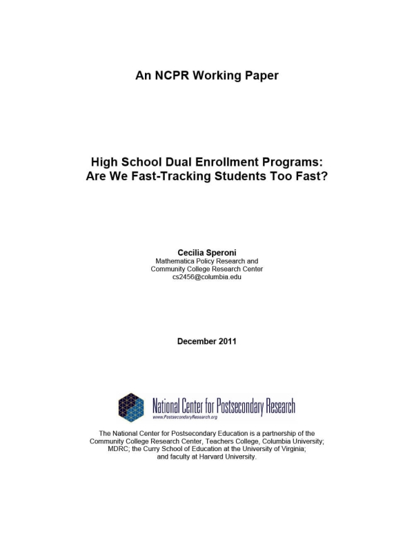 High School Dual Enrollment Programs: Are We Fast-Tracking Students Too Fast?