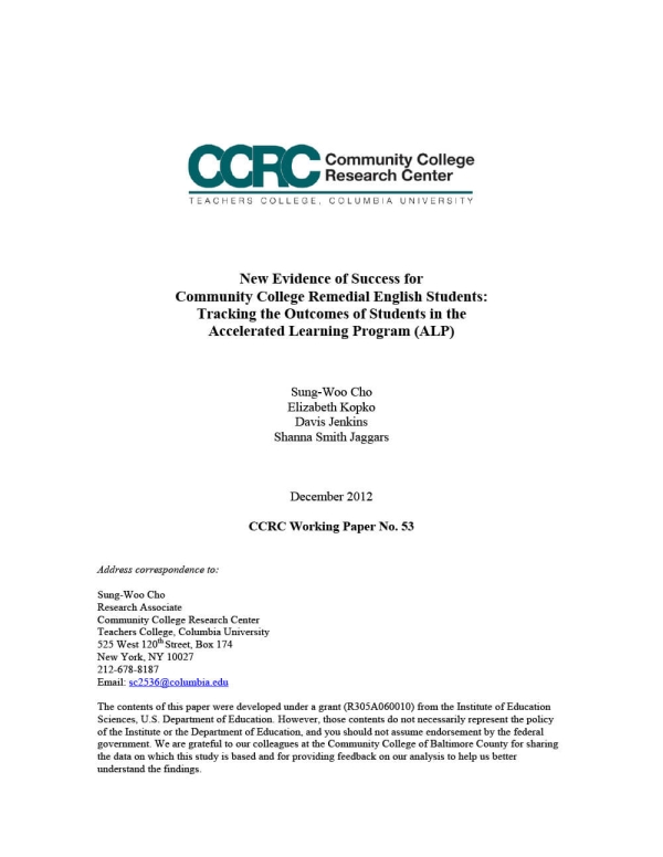 New Evidence of Success for Community College Remedial English Students: Tracking the Outcomes of Students in the Accelerated Learning Program (ALP)