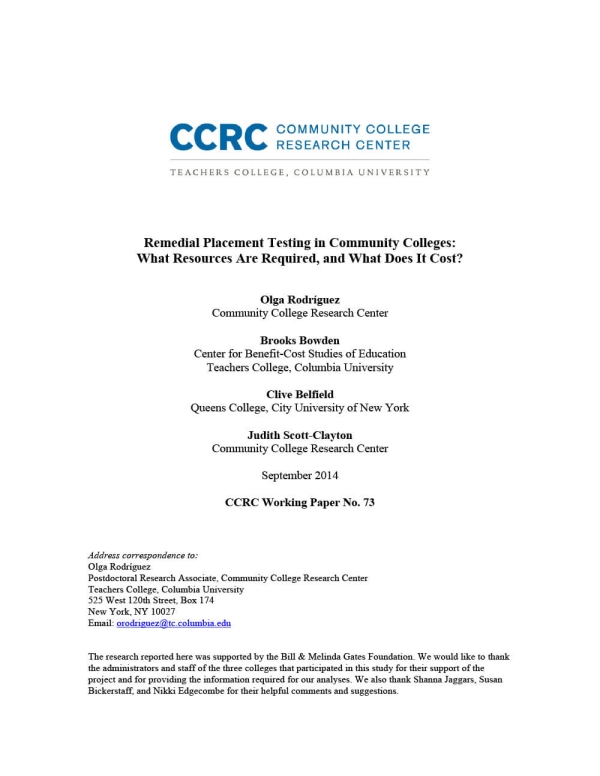 Remedial Placement Testing in Community Colleges: What Resources Are Required, and What Does It Cost?