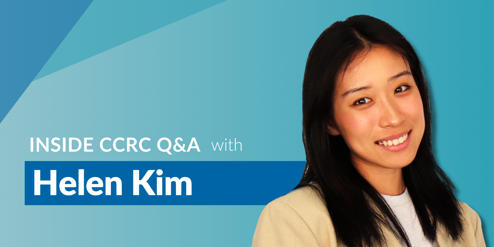 Inside CCRC with Helen Kim
